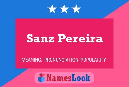 Poster del nome Sanz Pereira