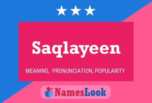 Poster del nome Saqlayeen