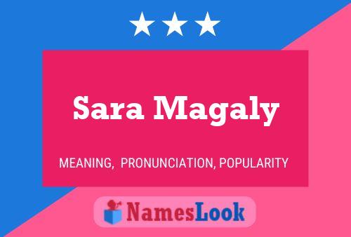 Poster del nome Sara Magaly