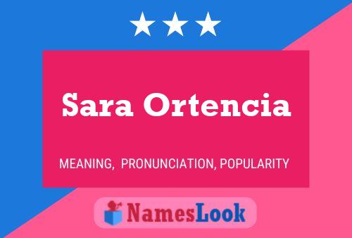 Poster del nome Sara Ortencia