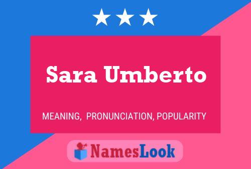 Poster del nome Sara Umberto