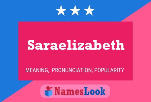 Poster del nome Saraelizabeth