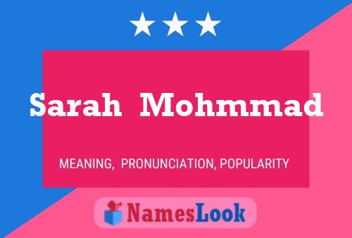 Poster del nome Sarah  Mohmmad