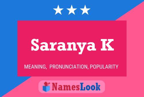 Poster del nome Saranya K