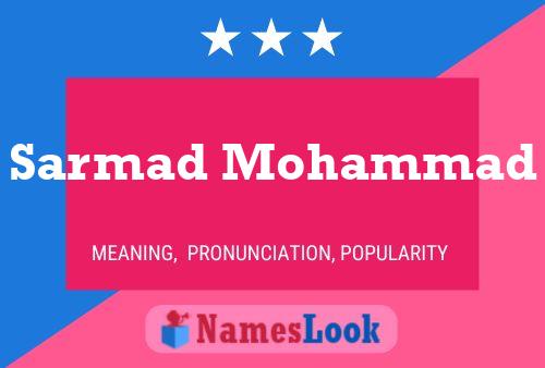 Poster del nome Sarmad Mohammad