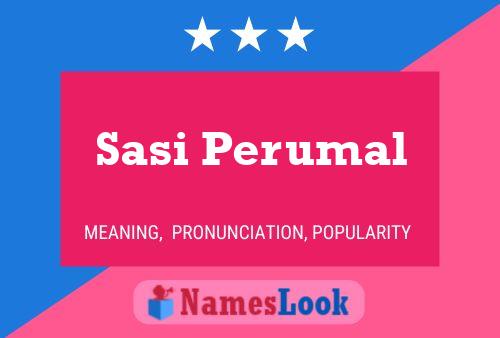 Poster del nome Sasi Perumal