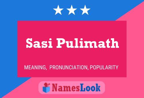 Poster del nome Sasi Pulimath