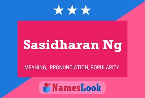 Poster del nome Sasidharan Ng