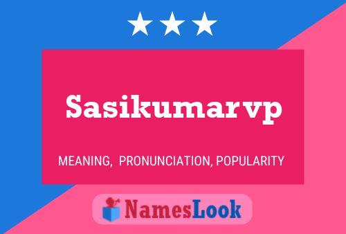 Poster del nome Sasikumarvp