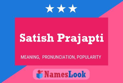 Poster del nome Satish Prajapti