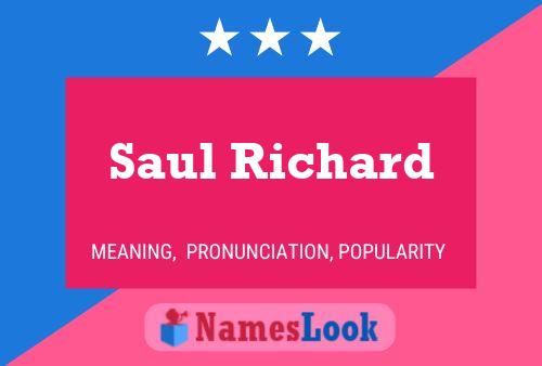 Poster del nome Saul Richard