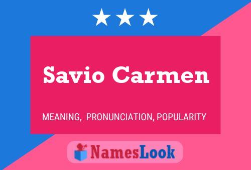 Poster del nome Savio Carmen