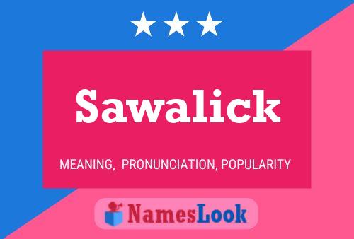 Poster del nome Sawalick