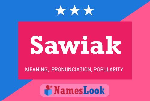 Poster del nome Sawiak