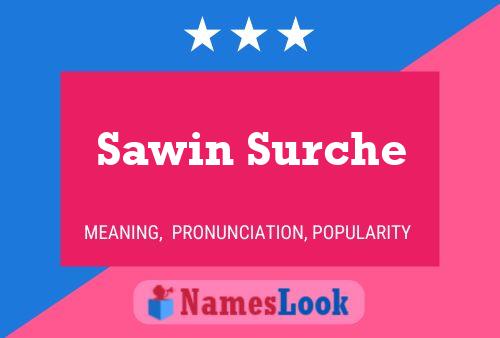 Poster del nome Sawin Surche