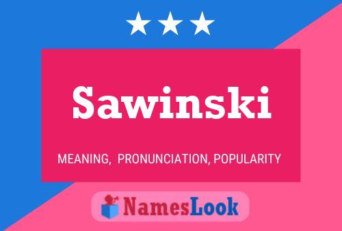 Poster del nome Sawinski