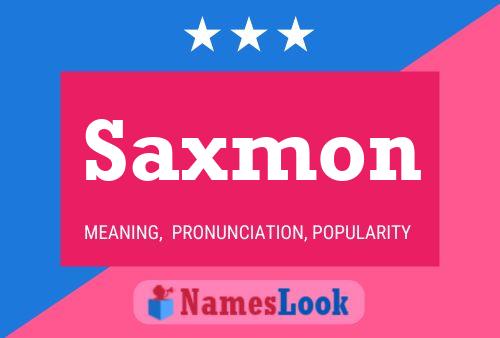 Poster del nome Saxmon