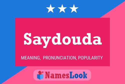 Poster del nome Saydouda