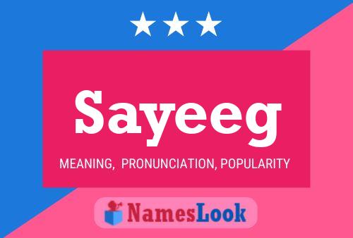 Poster del nome Sayeeg