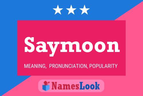 Poster del nome Saymoon