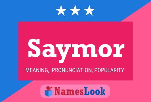 Poster del nome Saymor