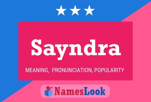 Poster del nome Sayndra