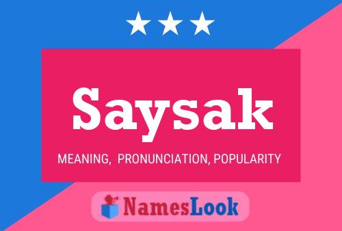 Poster del nome Saysak