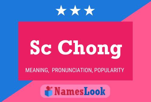 Poster del nome Sc Chong