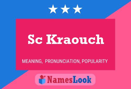 Poster del nome Sc Kraouch