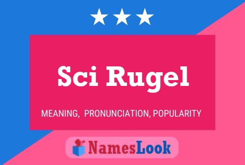 Poster del nome Sci Rugel