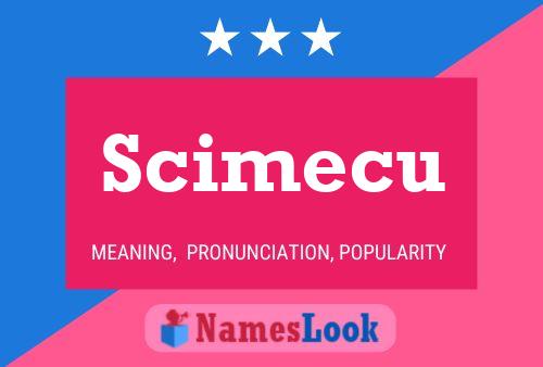 Poster del nome Scimecu