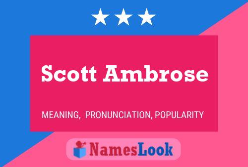 Poster del nome Scott Ambrose