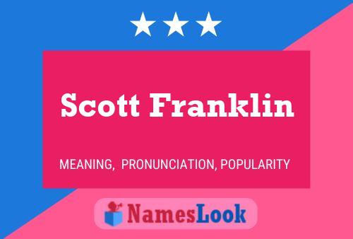 Poster del nome Scott Franklin