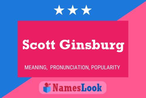 Poster del nome Scott Ginsburg