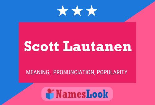 Poster del nome Scott Lautanen