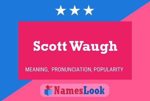 Poster del nome Scott Waugh