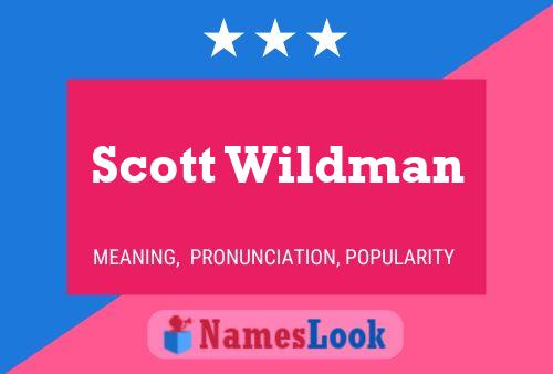 Poster del nome Scott Wildman