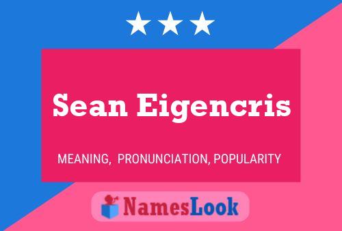 Poster del nome Sean Eigencris