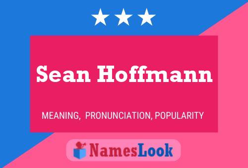 Poster del nome Sean Hoffmann