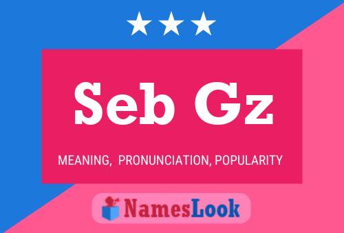 Poster del nome Seb Gz