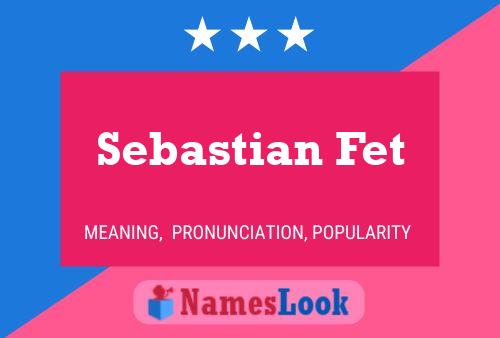 Poster del nome Sebastian Fet