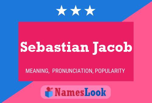 Poster del nome Sebastian Jacob