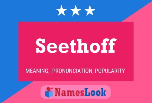 Poster del nome Seethoff