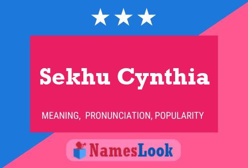 Poster del nome Sekhu Cynthia