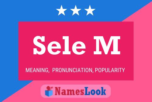 Poster del nome Sele M