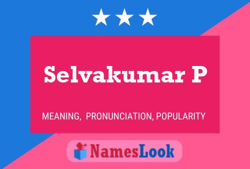 Poster del nome Selvakumar P