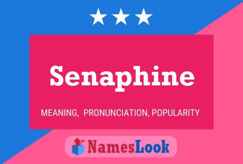 Poster del nome Senaphine