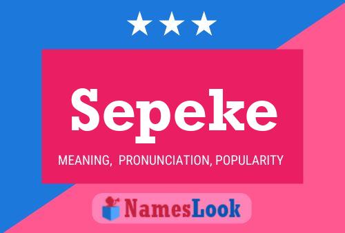 Poster del nome Sepeke