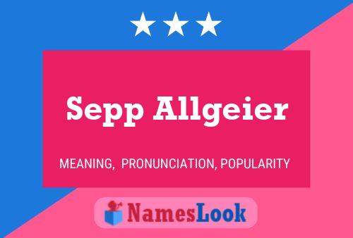 Poster del nome Sepp Allgeier