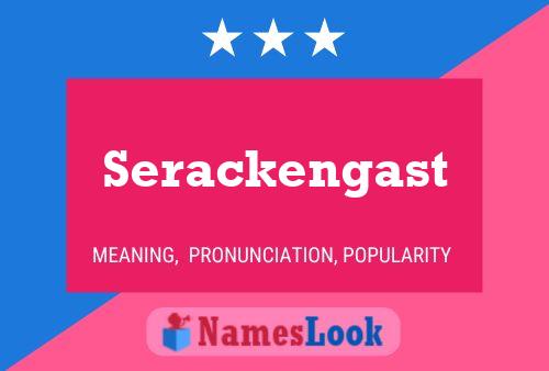 Poster del nome Serackengast